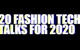 playlist of 20 talks abuot the future of fashion which can inspire for 2020
