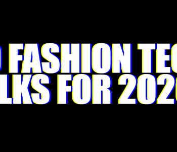 playlist of 20 talks abuot the future of fashion which can inspire for 2020