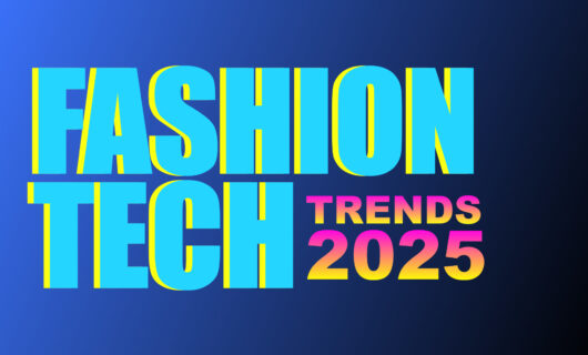 Fashion technology trends for 2025