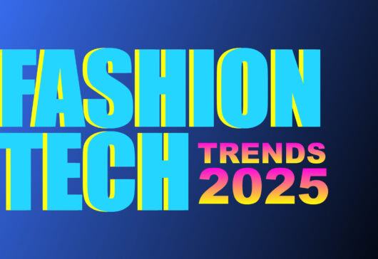 Fashion technology trends for 2025